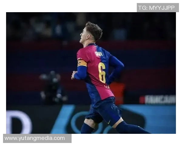 加维从巴萨青训崭露头角到国际赛场的辉煌历程